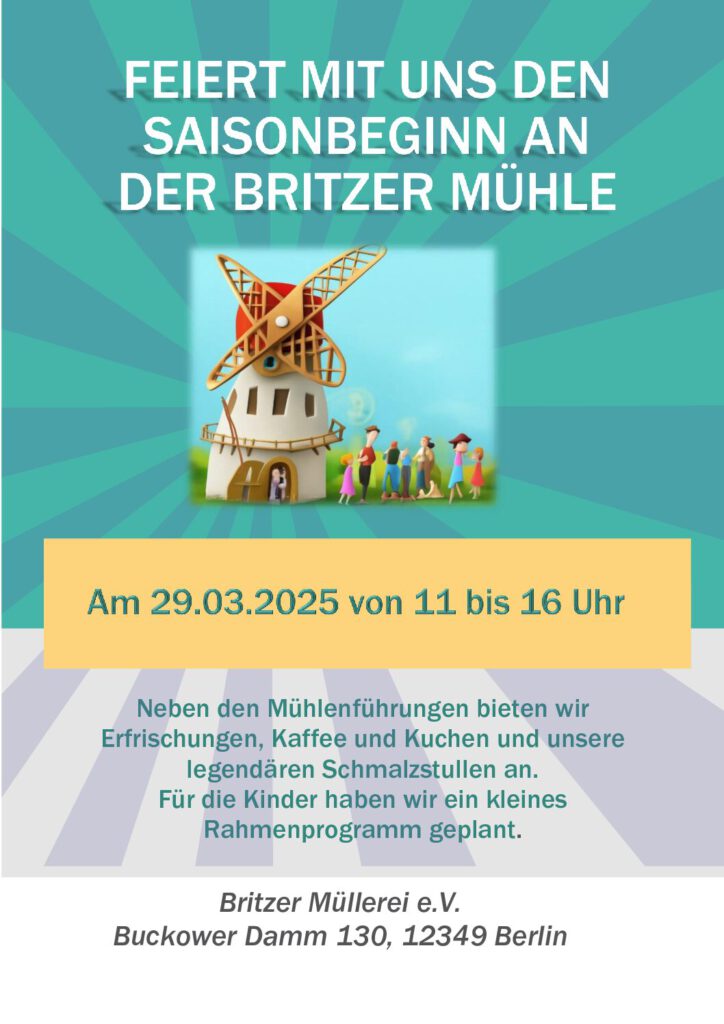 Saisonbeginn an der Britzer Mühle