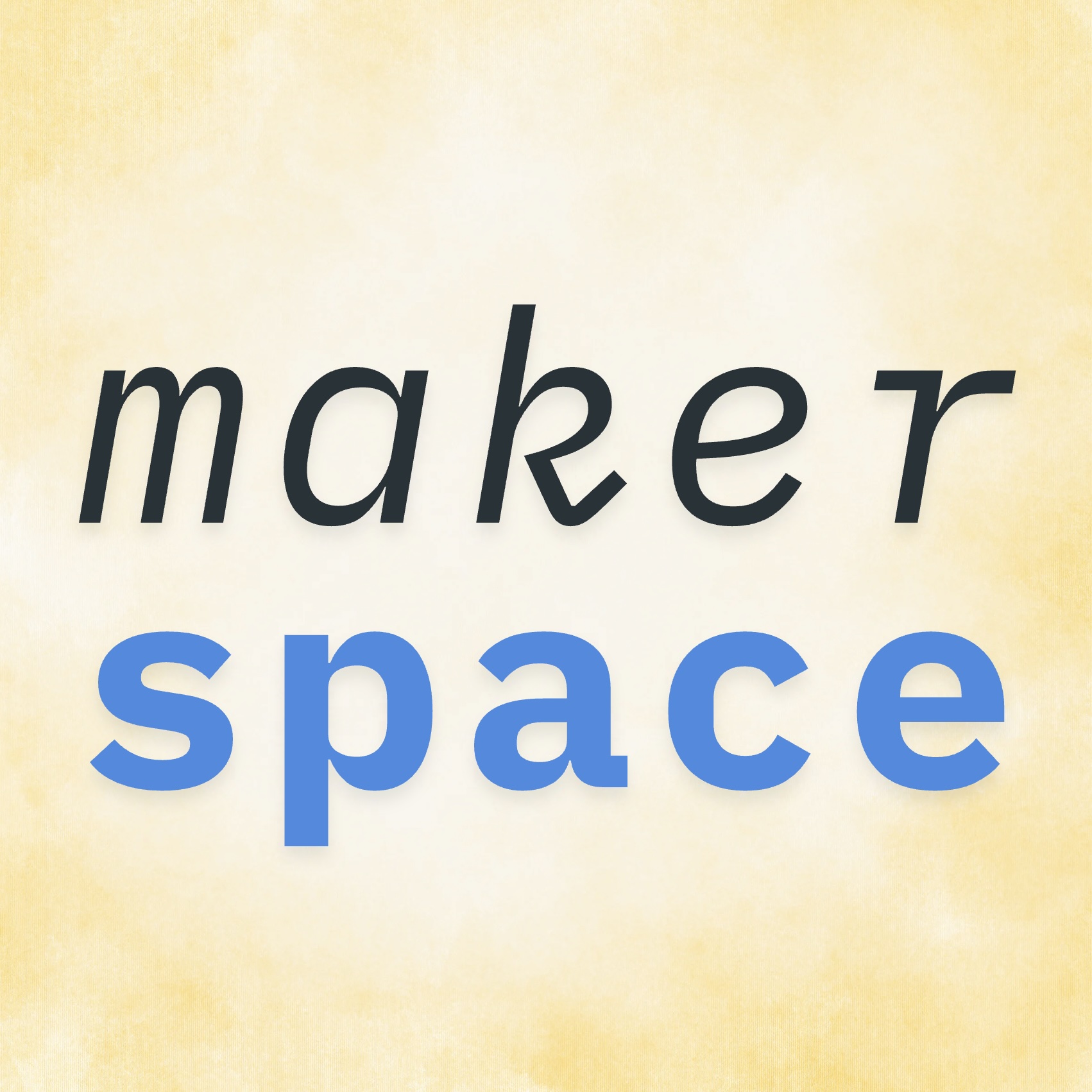 Makerspace